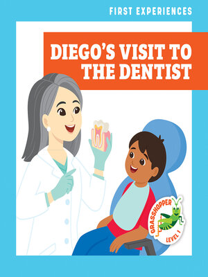 cover image of Diego's Visit to the Dentist